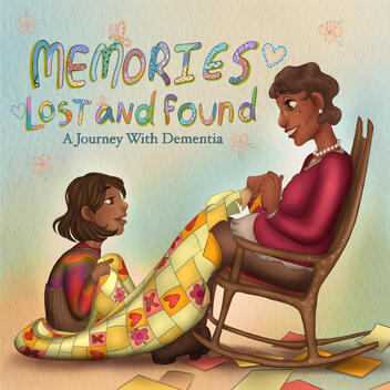 Memories Lost and Found: A Journey With Dementia (June 7th 2023)